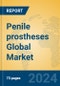 Penile prostheses Global Market Insights 2023, Analysis and Forecast to 2028, by Manufacturers, Regions, Technology, Application, Product Type - Product Image