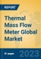 Thermal Mass Flow Meter Global Market Insights 2023, Analysis and Forecast to 2028, by Manufacturers, Regions, Technology, Application, Product Type - Product Image