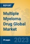 Multiple Myeloma Drug Global Market Insights 2023, Analysis and Forecast to 2028, by Manufacturers, Regions, Technology, Product Type - Product Thumbnail Image