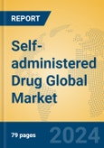 Self-administered Drug Global Market Insights 2023, Analysis and Forecast to 2028, by Manufacturers, Regions, Technology, Product Type- Product Image