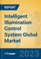 Intelligent Illumination Control System Global Market Insights 2023, Analysis and Forecast to 2028, by Manufacturers, Regions, Technology, Application, Product Type - Product Thumbnail Image