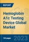Hemoglobin A1c Testing Device Global Market Insights 2023, Analysis and Forecast to 2028, by Manufacturers, Regions, Technology, Application, Product Type - Product Image