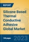 Silicone Based Thermal Conductive Adhesive Global Market Insights 2023, Analysis and Forecast to 2028, by Manufacturers, Regions, Technology, Application, Product Type - Product Thumbnail Image