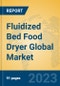 Fluidized Bed Food Dryer Global Market Insights 2023, Analysis and Forecast to 2028, by Manufacturers, Regions, Technology, Application, Product Type - Product Image