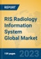 RIS Radiology Information System Global Market Insights 2023, Analysis and Forecast to 2028, by Manufacturers, Regions, Technology, Application, Product Type - Product Image