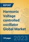 Harmonic Voltage controlled oscillator Global Market Insights 2023, Analysis and Forecast to 2028, by Manufacturers, Regions, Technology, Product Type - Product Image