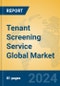 Tenant Screening Service Global Market Insights 2024, Analysis and Forecast to 2029, by Market Participants, Regions, Technology, Application, Product Type - Product Thumbnail Image