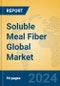 Soluble Meal Fiber Global Market Insights 2023, Analysis and Forecast to 2028, by Manufacturers, Regions, Technology, Application, Product Type - Product Thumbnail Image