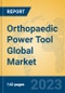 Orthopaedic Power Tool Global Market Insights 2023, Analysis and Forecast to 2028, by Manufacturers, Regions, Technology, Application, Product Type - Product Image