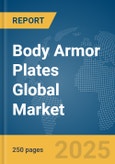 Body Armor Plates Global Market Report 2024- Product Image