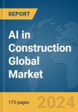AI in Construction Global Market Report 2024- Product Image