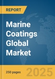 Marine Coatings Global Market Report 2025- Product Image
