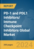 PD-1 and PDL1 Inhibitors/ Immune Checkpoint Inhibitors Global Market Report 2024- Product Image