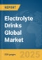 Electrolyte Drinks Global Market Report 2025 - Product Image