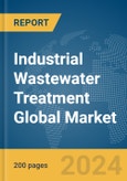 Industrial Wastewater Treatment Global Market Report 2024- Product Image