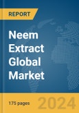 Neem Extract Global Market Report 2024- Product Image