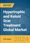 Hypertrophic And Keloid Scar Treatment Global Market Report 2023 - Product Image
