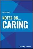 Notes On... Caring. Edition No. 1. Notes On (Nursing)- Product Image