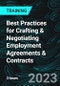 Best Practices for Crafting & Negotiating Employment Agreements & Contracts - Product Thumbnail Image