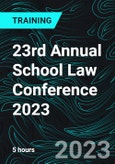 23rd Annual School Law Conference 2023- Product Image
