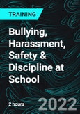 Bullying, Harassment, Safety & Discipline at School- Product Image