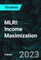 MLRI: Income Maximization - Product Thumbnail Image