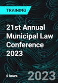 21st Annual Municipal Law Conference 2023- Product Image