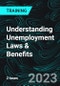 Understanding Unemployment Laws & Benefits - Product Thumbnail Image