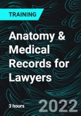 Anatomy & Medical Records for Lawyers- Product Image