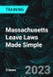 Massachusetts Leave Laws Made Simple - Product Thumbnail Image