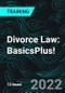 Divorce Law: BasicsPlus! (Recorded) - Product Thumbnail Image