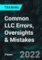 Common LLC Errors, Oversights & Mistakes - Product Thumbnail Image