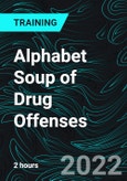 Alphabet Soup of Drug Offenses- Product Image