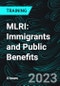 MLRI: Immigrants and Public Benefits - Product Thumbnail Image