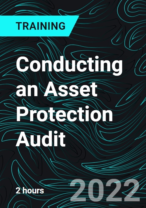 Conducting an Asset Protection Audit Research and Markets