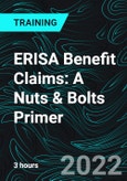 ERISA Benefit Claims: A Nuts & Bolts Primer- Product Image