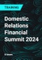 Domestic Relations Financial Summit 2024 - Product Thumbnail Image