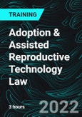 Adoption & Assisted Reproductive Technology Law- Product Image