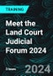 Meet the Land Court Judicial Forum 2024 (Recorded) - Product Image