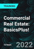 Commercial Real Estate: BasicsPlus! (Recorded)- Product Image