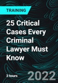 25 Critical Cases Every Criminal Lawyer Must Know- Product Image