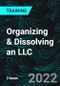 Organizing & Dissolving an LLC - Product Thumbnail Image