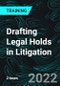 Drafting Legal Holds in Litigation - Product Thumbnail Image