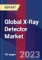 Global X-Ray Detector Market Size, Share, Growth Analysis, By Product, By Panel, By Modality, By Module, By Application - Industry Forecast 2023-2030 - Product Image