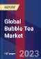 Global Bubble Tea Market Size, Share, Growth Analysis, By Base Ingredient, By Flavours, By Component - Industry Forecast 2023-2030 - Product Image