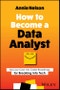 How to Become a Data Analyst. My Low-Cost, No Code Roadmap for Breaking into Tech. Edition No. 1 - Product Thumbnail Image