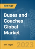 Buses and Coaches Global Market Opportunities and Strategies to 2032- Product Image