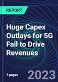 Huge Capex Outlays for 5G Fail to Drive Revenues- Product Image