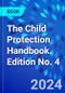 The Child Protection Handbook. Edition No. 4 - Product Thumbnail Image