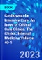 Cardiovascular Intensive Care, An Issue of Critical Care Clinics. The Clinics: Internal Medicine Volume 40-1 - Product Thumbnail Image